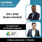 CA Final (2023 Scheme) (FR + AFM) (Exam oriented) Video Lectures by CA Vishal Jain, CA Shubham Agrawal (Download + Books)